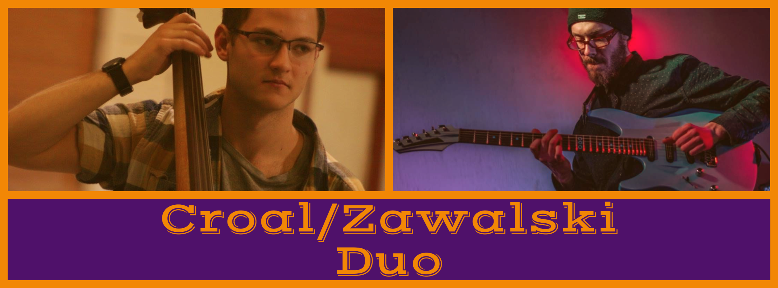 Croal/Zawaliski Duo