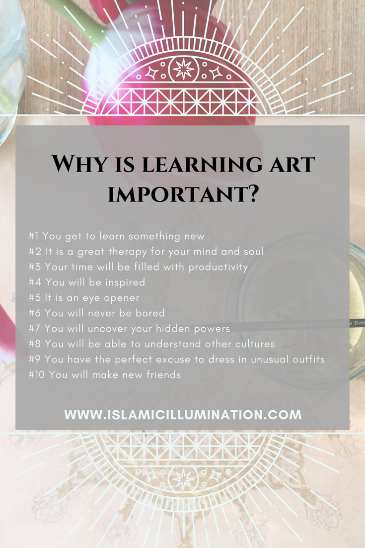 Why is art important? — Art of Islamic Illumination