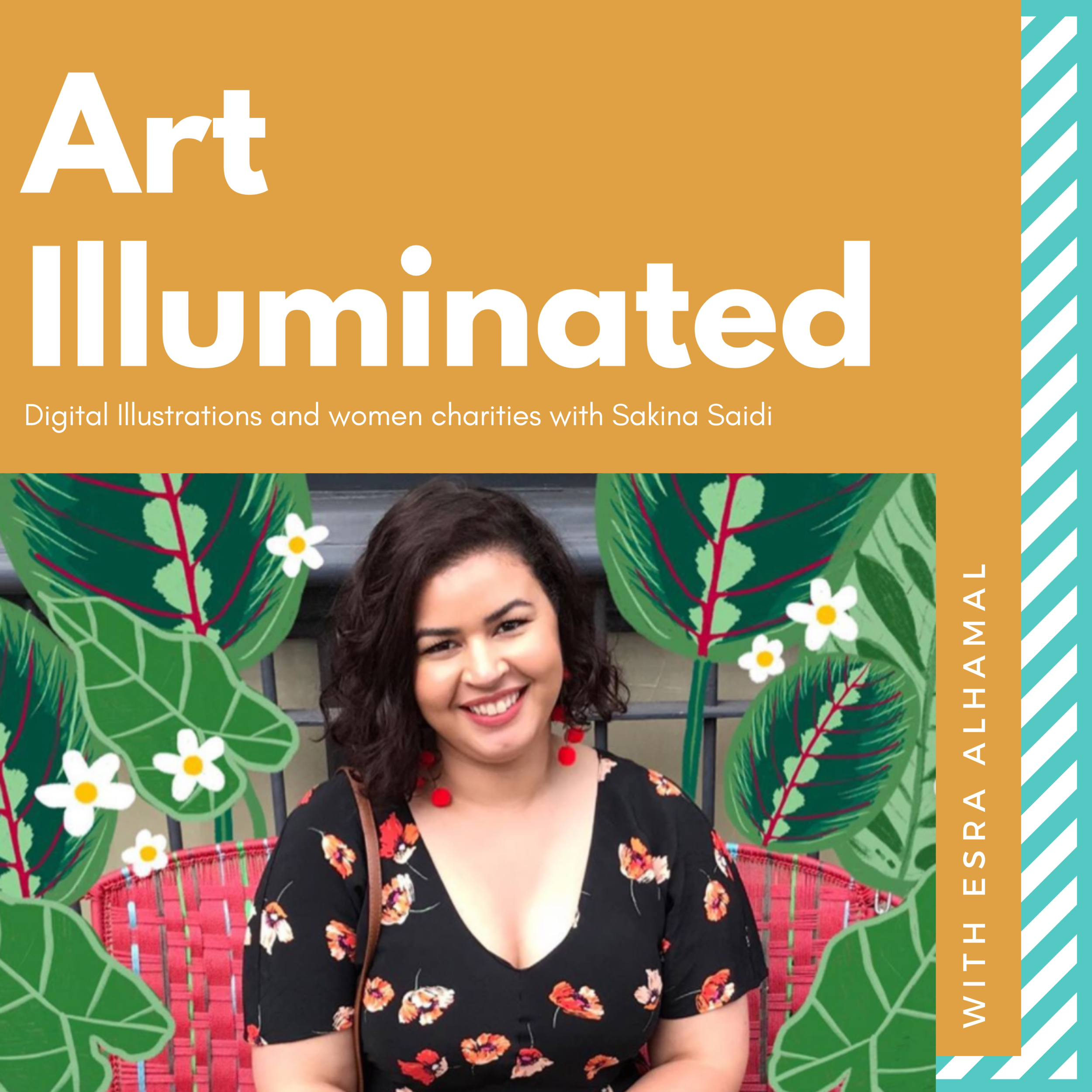 Digital Illustrations and Women Charities with Sakina Saidi