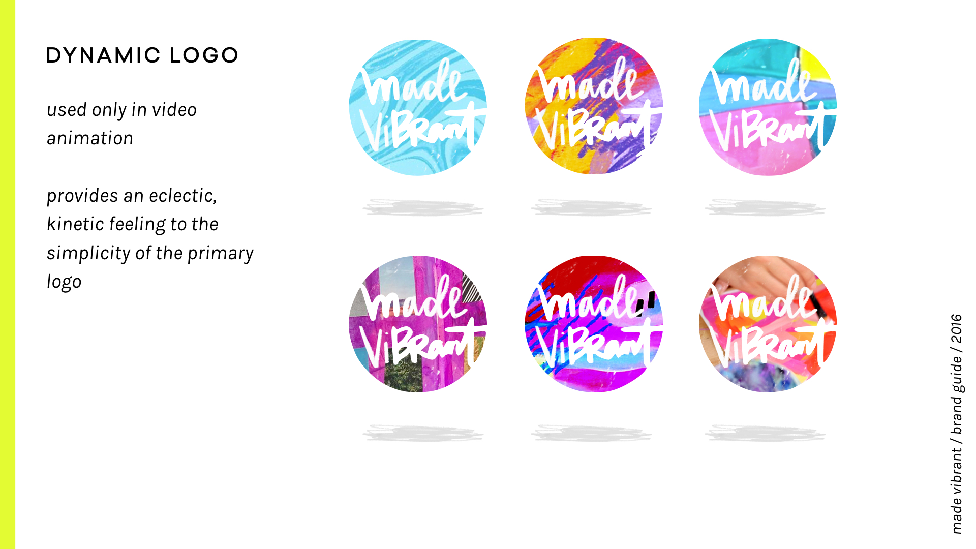 Made Vibrant 3.0 Brand Guidelines / vibrant, approachable, and creative branding / dynamic logo
