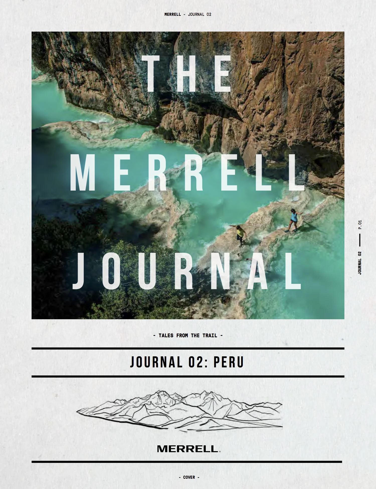 50-Page print journal, full version here . Released Summer 2018 for Merrell. Editorial brand campaign.
