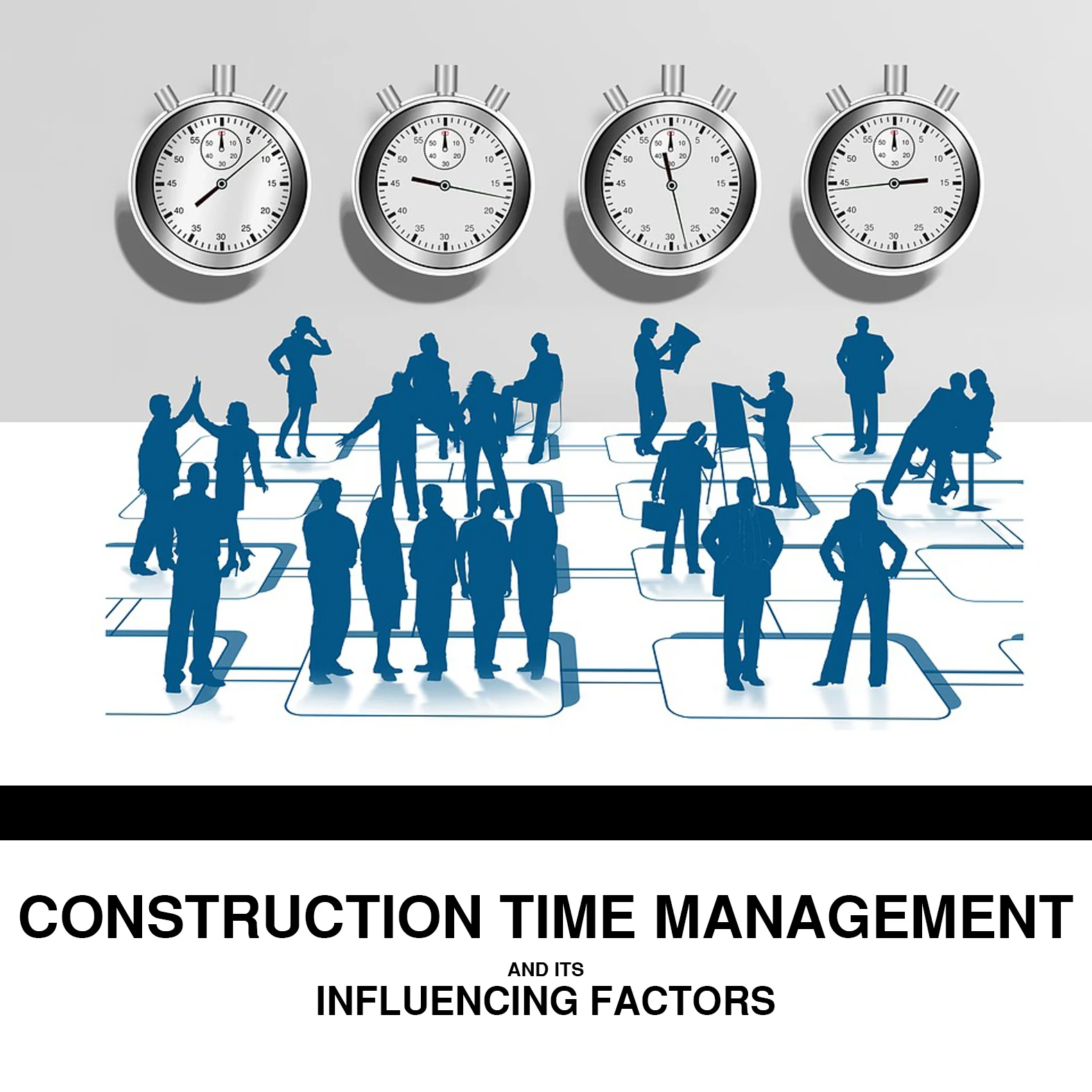 28 - Construction Time Management and Its Influencing-Factors.jpg