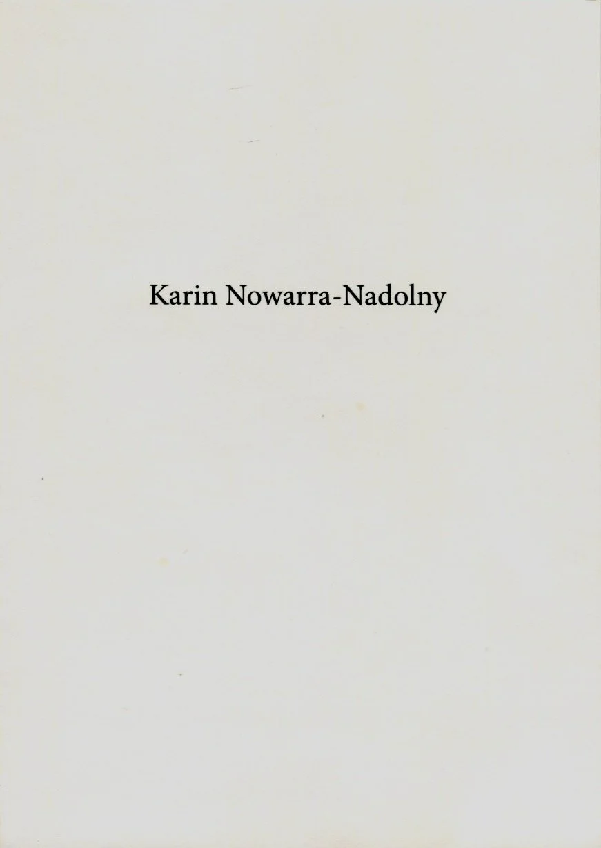 KARIN NOWARRA-NADOLNY (1958-2026)