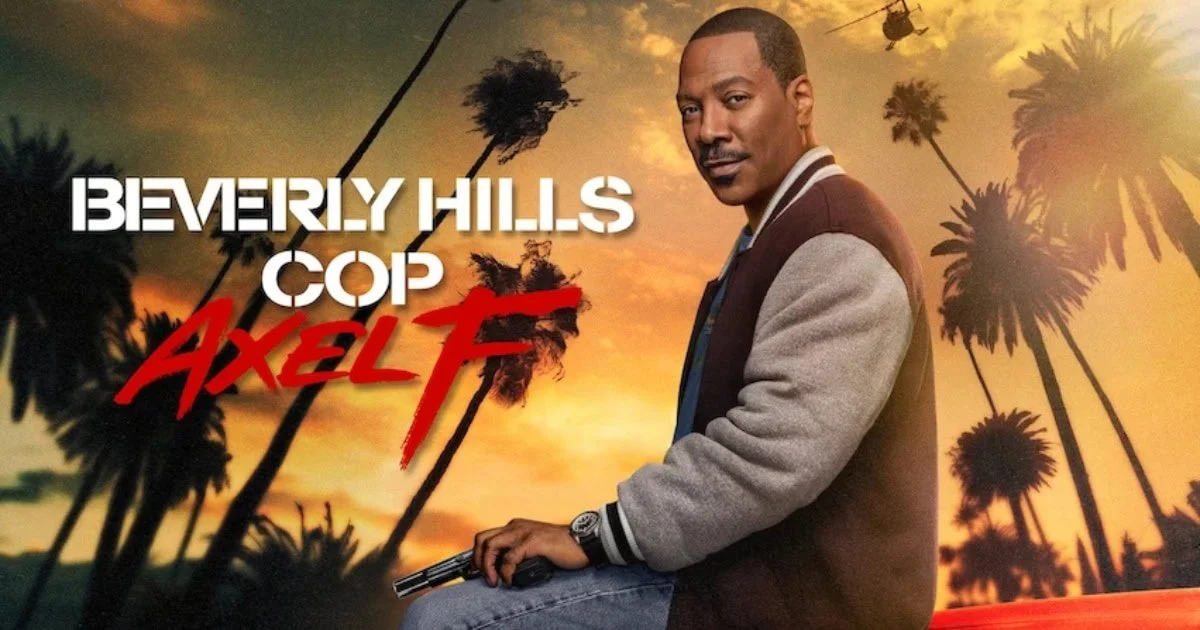 Ep 319 - Beverly Hills Cop: Axel F
