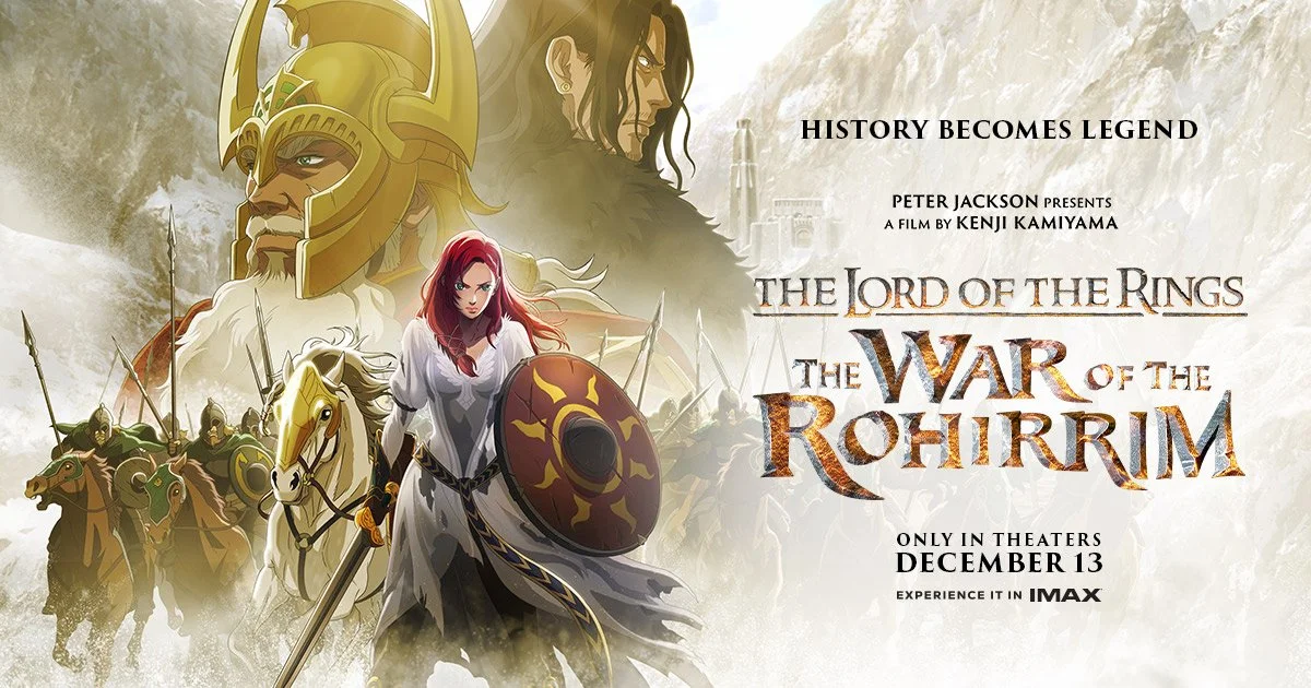Ep 339 - The Lord of the Rings: The War of the Rohirrim