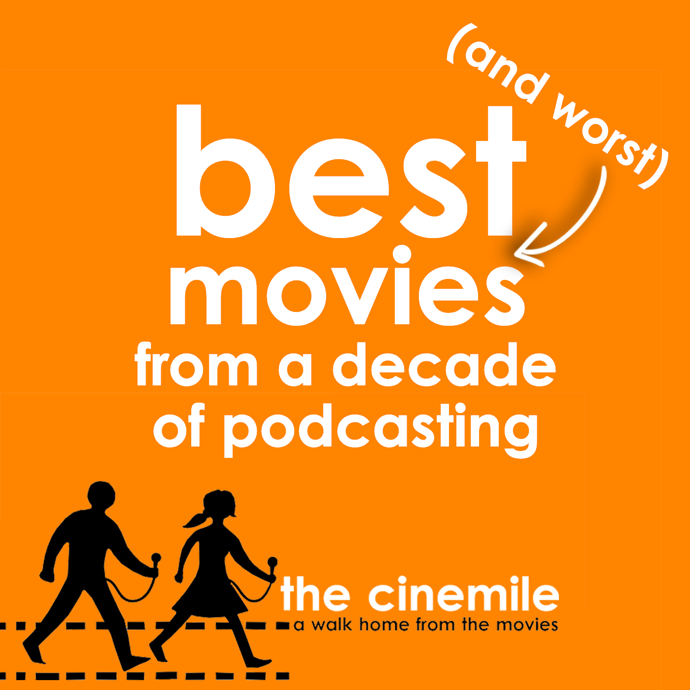 Ep 400 - Best (and Worst) Movies from a decade of podcasting
