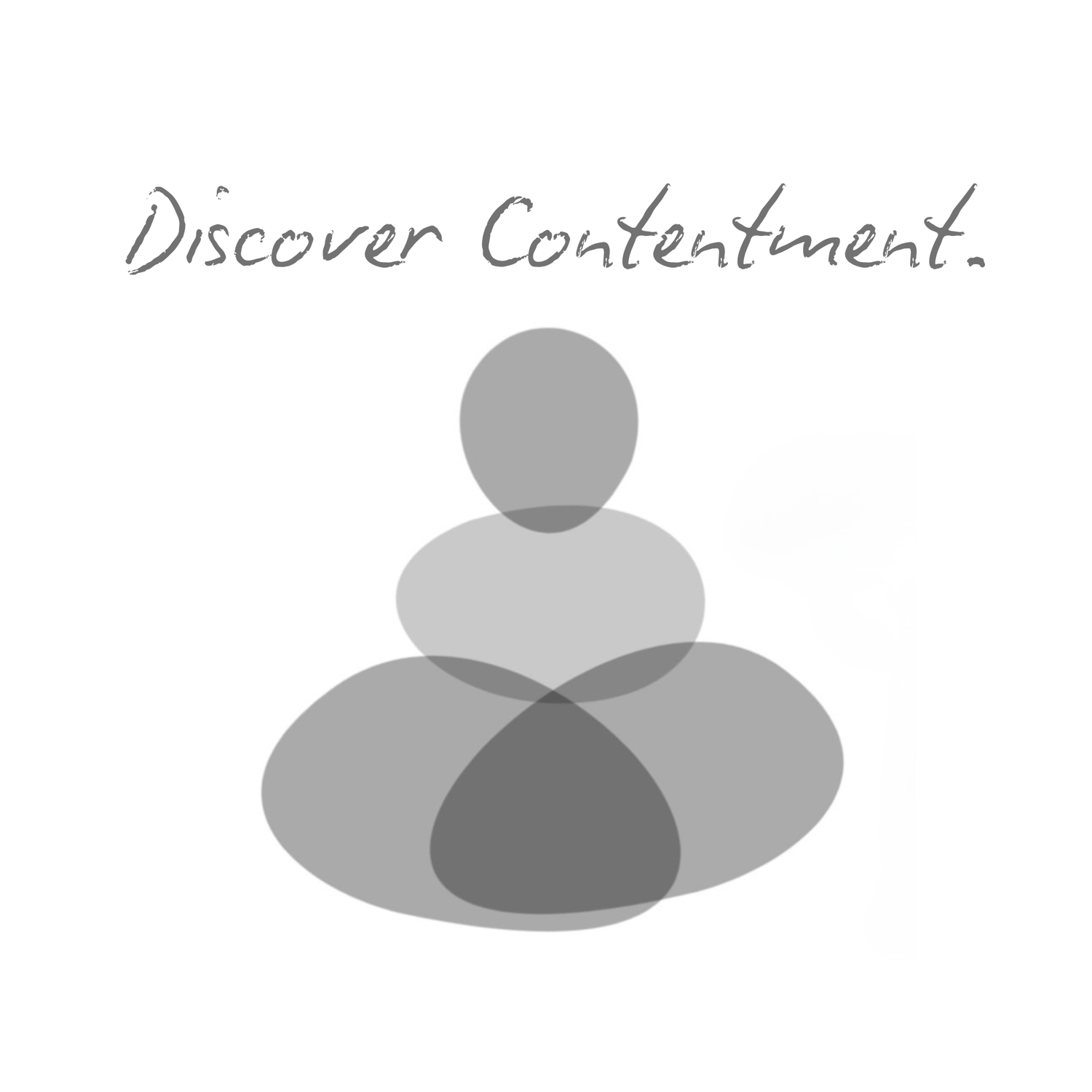 Discover Contentment         