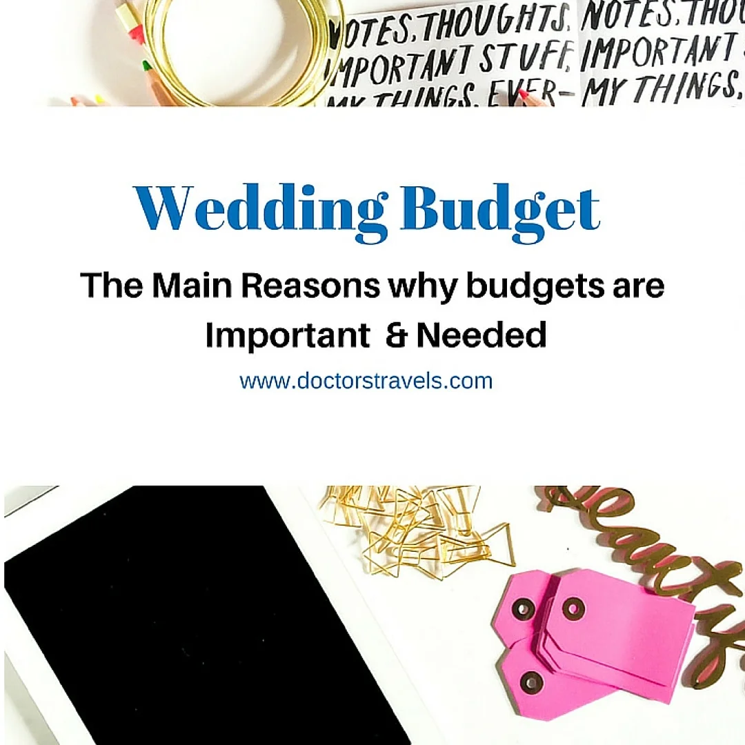 Why budgets are important? Doctor's Travel