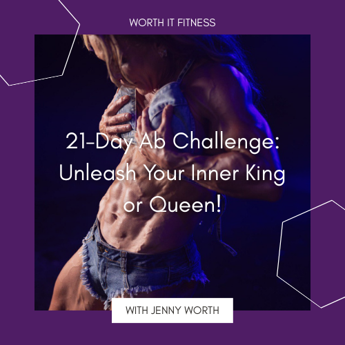 21-Day Ab Challenge: Unleash Your Inner King or Queen!