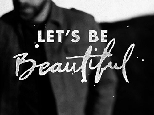 Be Beautiful.jpg