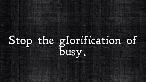 Glorification of Busy.jpg