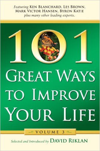 101 GREAT WAYS TO IMPROVE YOUR LIFE