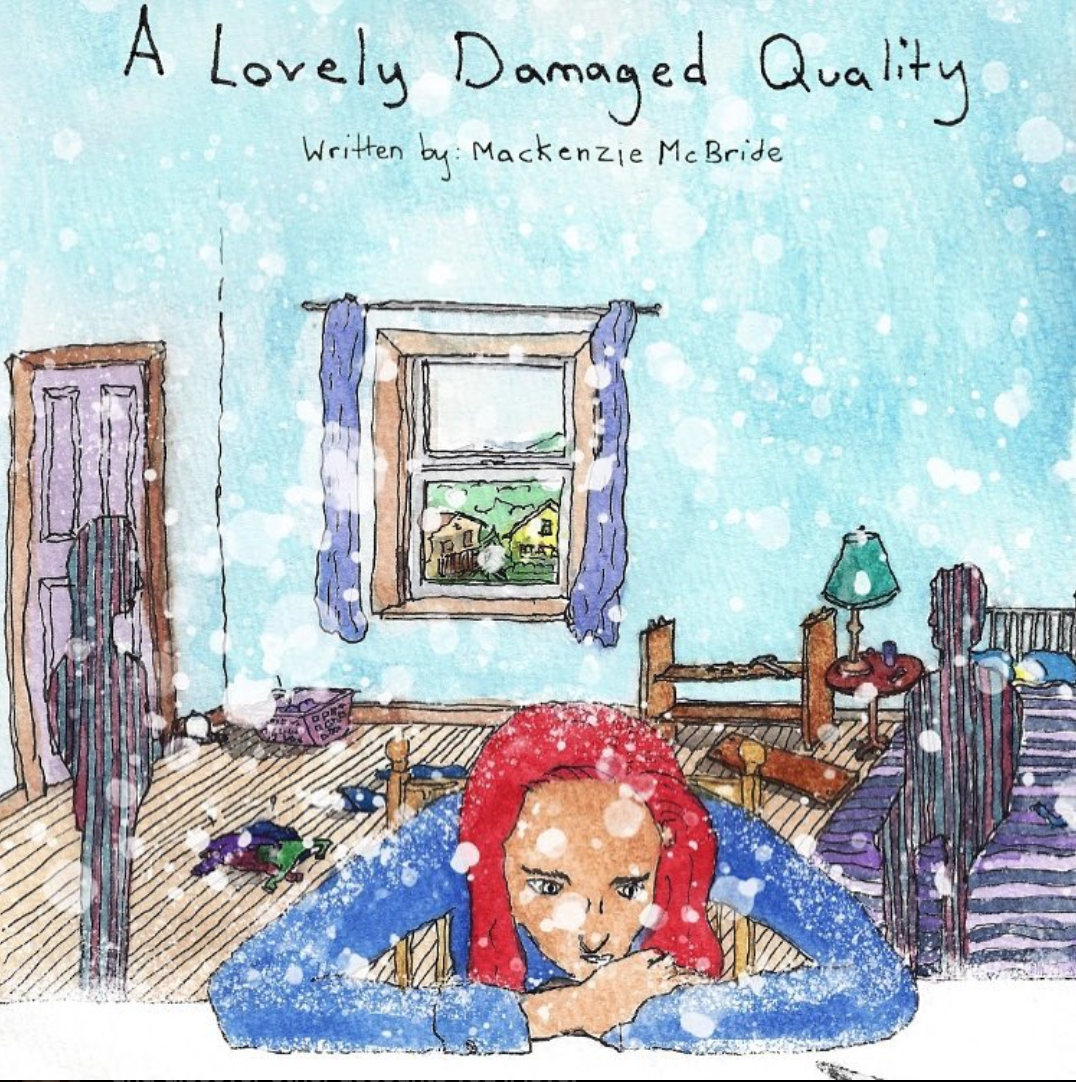 A Lovely Damaged Quality by Mackenzie McBride