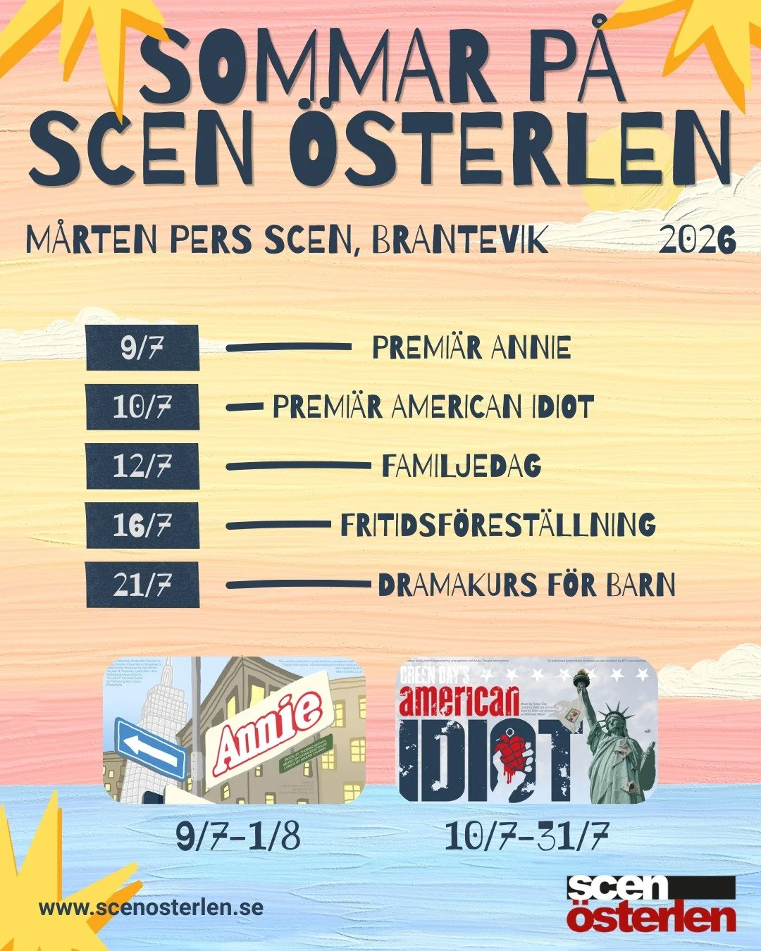 Sommaren &auml;r officiellt h&auml;r, och det &auml;r h&ouml;g tid att planera sin sommarledighet! F&ouml;rutom att boka biljetter till Annie och American Idiot s&aring; h&auml;nder flera andra roliga saker under sommaren p&aring; Scen &Ouml;sterlen.