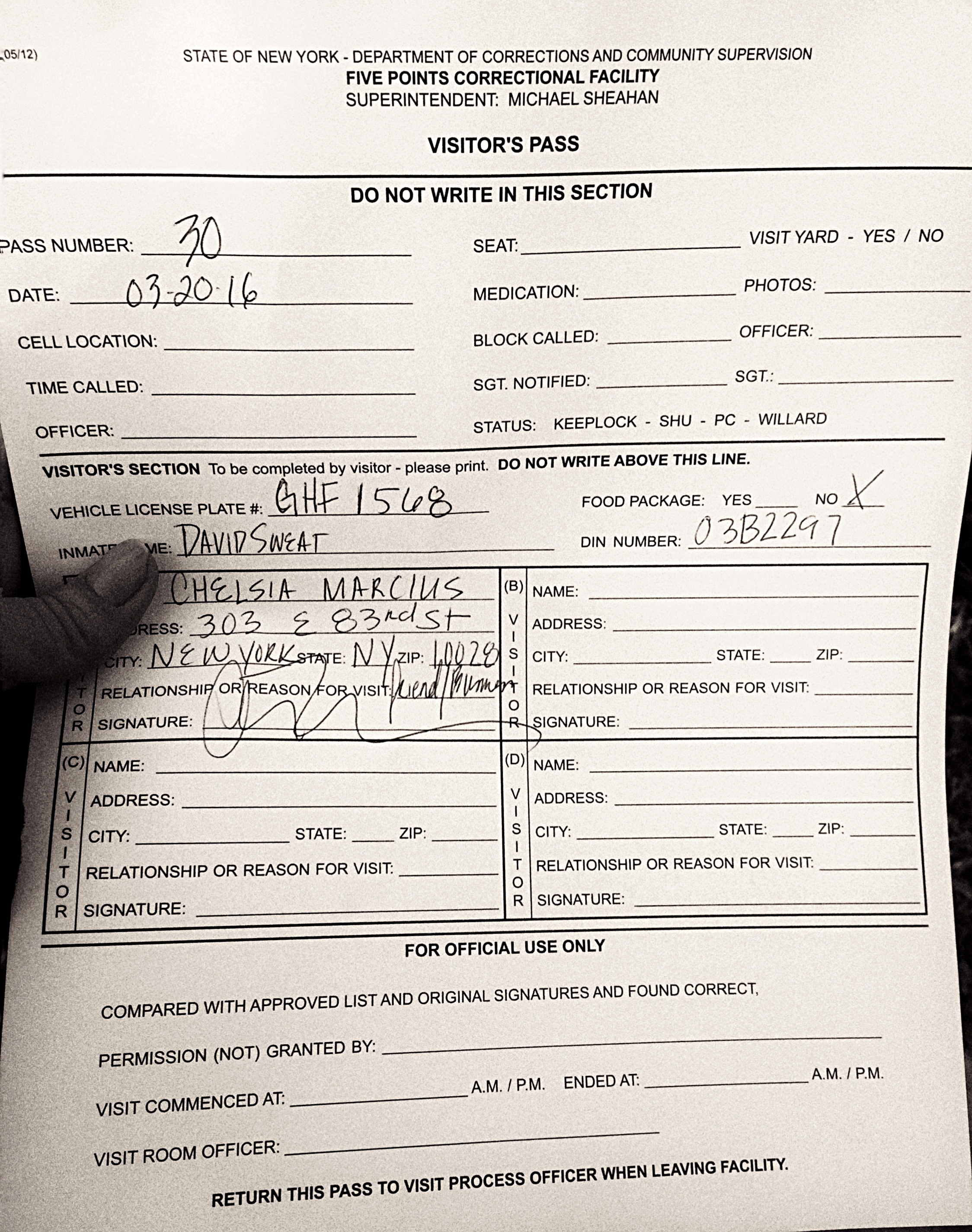  A form Chelsia filled out at Five Points Correctional Facility to visit inmate, David Sweat.  (Chelsia Rose Marcius/March 20, 2016)  