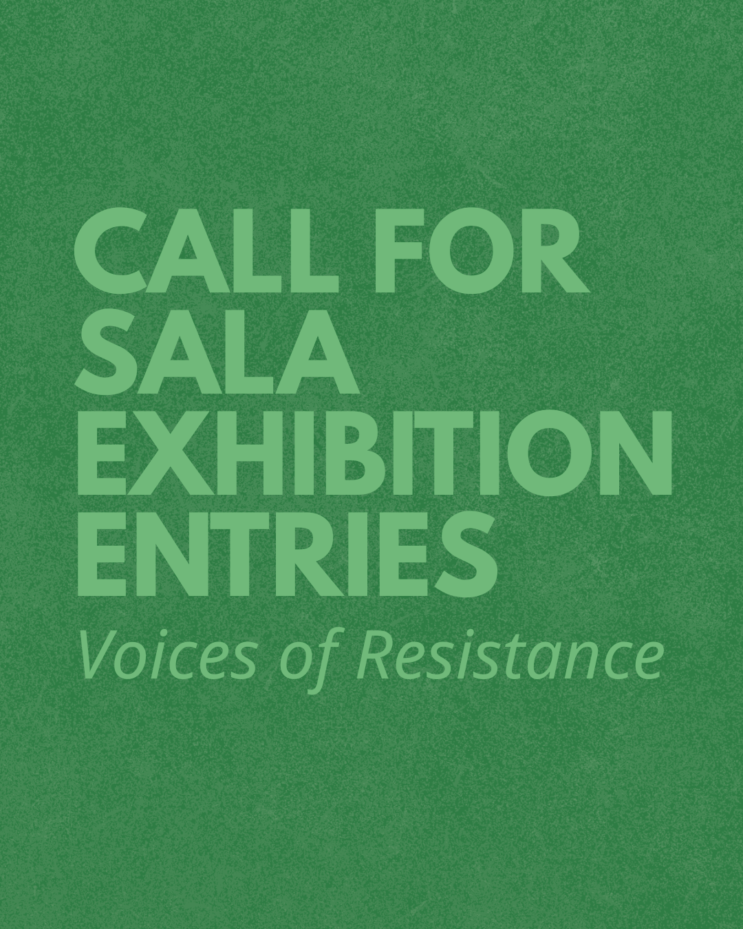 SALA Exhibition Submissions: Placards
