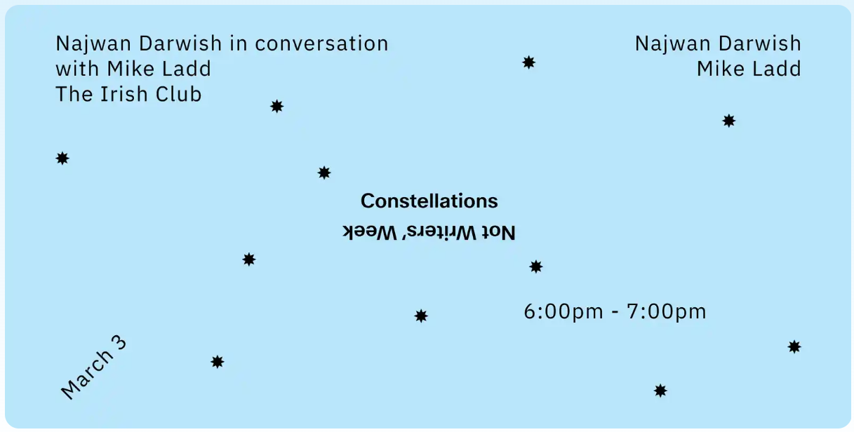 Najwan Darwish in conversation with Mike Ladd Free Admission