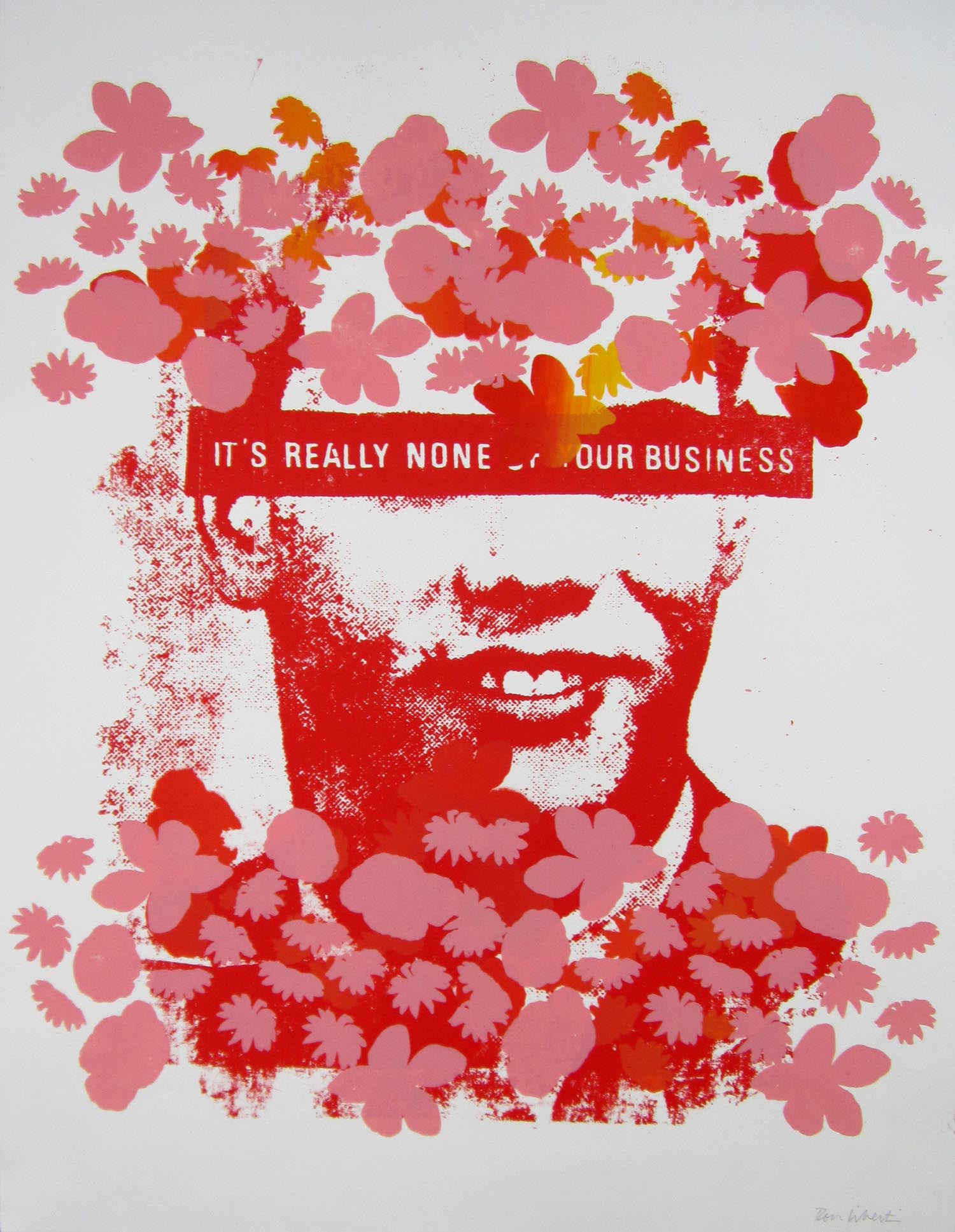 It's Really None of Your Business with Flowers