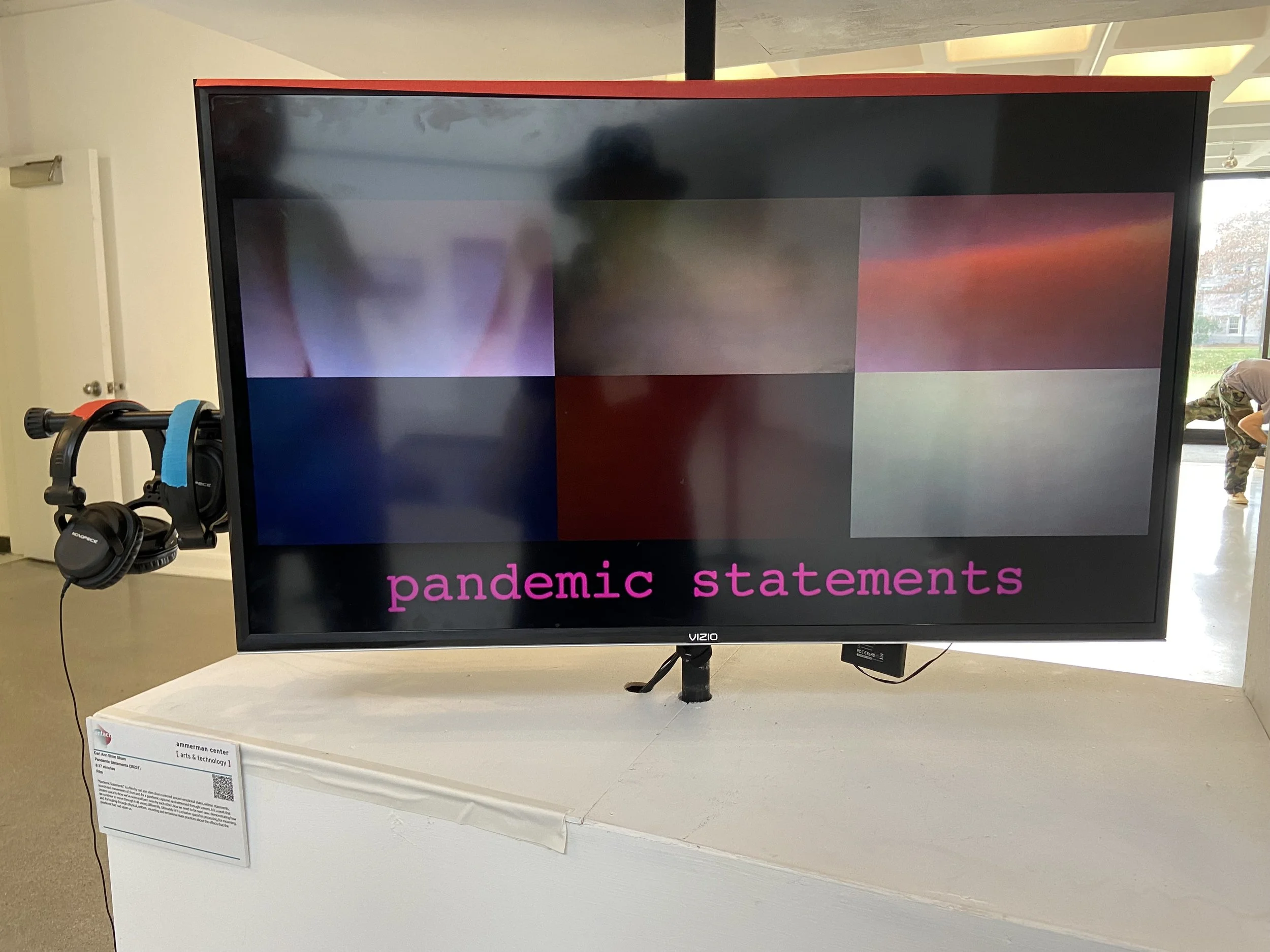 pandemic statements exhibited at the Ammerman Center for Arts &amp; Technology  Nov 10 - Dec 3, 2022 