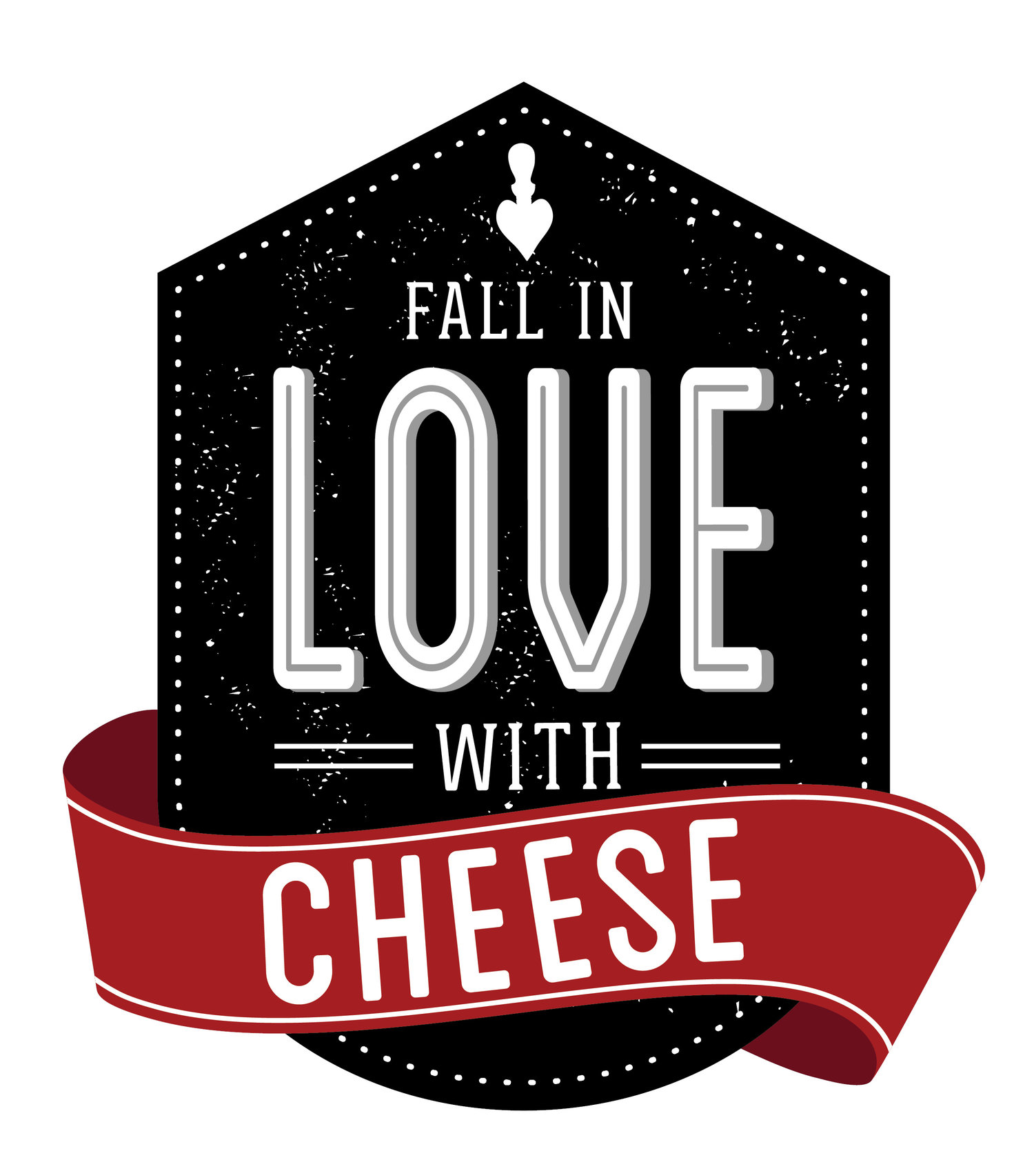 Fall In Love With Cheese