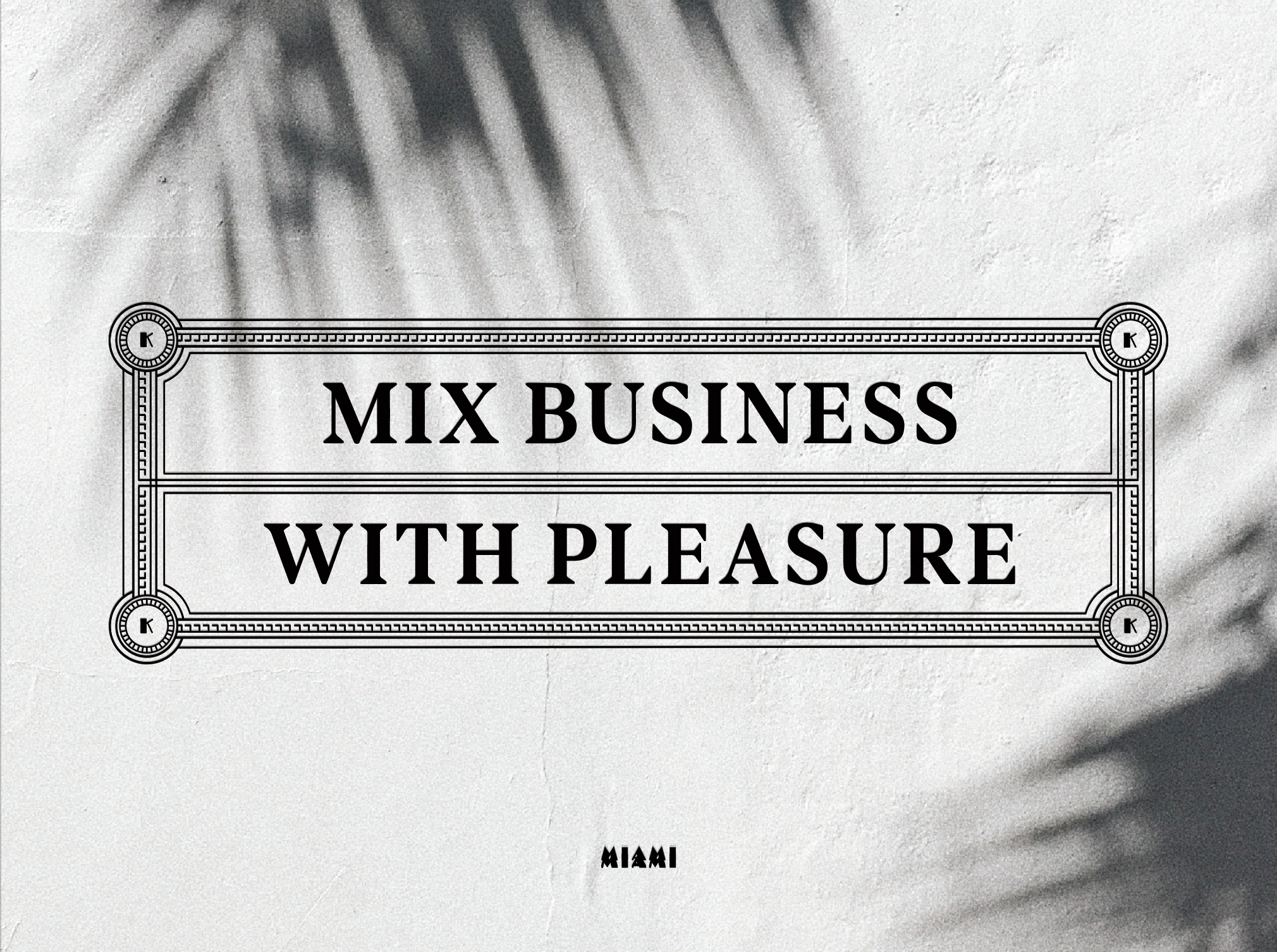 Mix-Business-With-Pleasure_Ben-BIondo.png