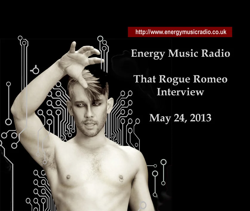 For everyone who didn’t get a chance to hear the hour-long radio interview with That Rogue Romeo (aka Kevin Stea) on http://www.energymusicradio.co.uk/ , it is now archived on my YouTube channel. Go⇒ http://www.youtube.com/watch?v=wNyQx0Ap2Ok