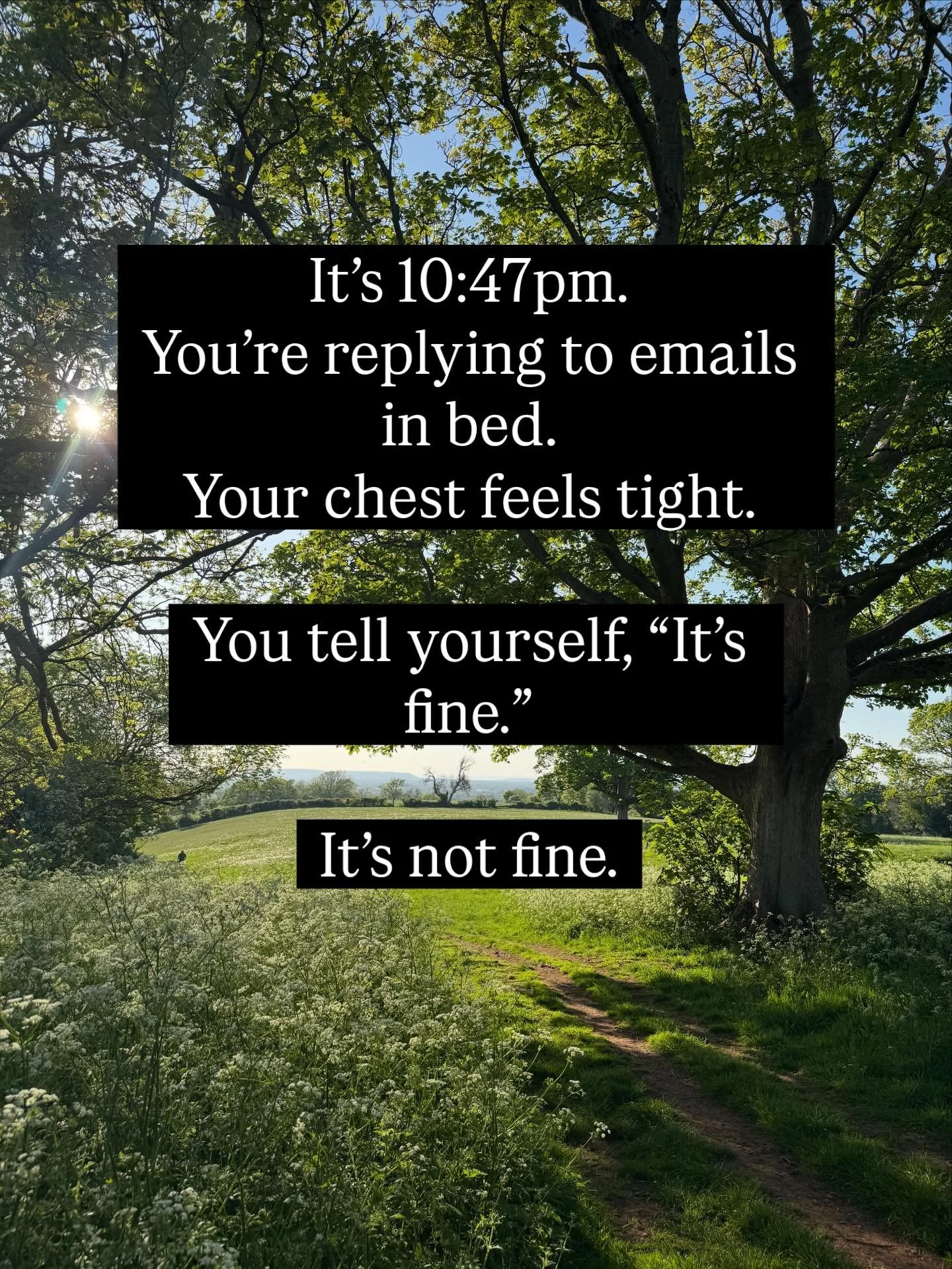 There&rsquo;s a version of this that looks successful.

You answer emails late at night.
You handle the meeting.
You hit the target.
You say yes.
You keep going.

No one would call it a problem.

But your body knows.

The tight chest.
The overthinkin
