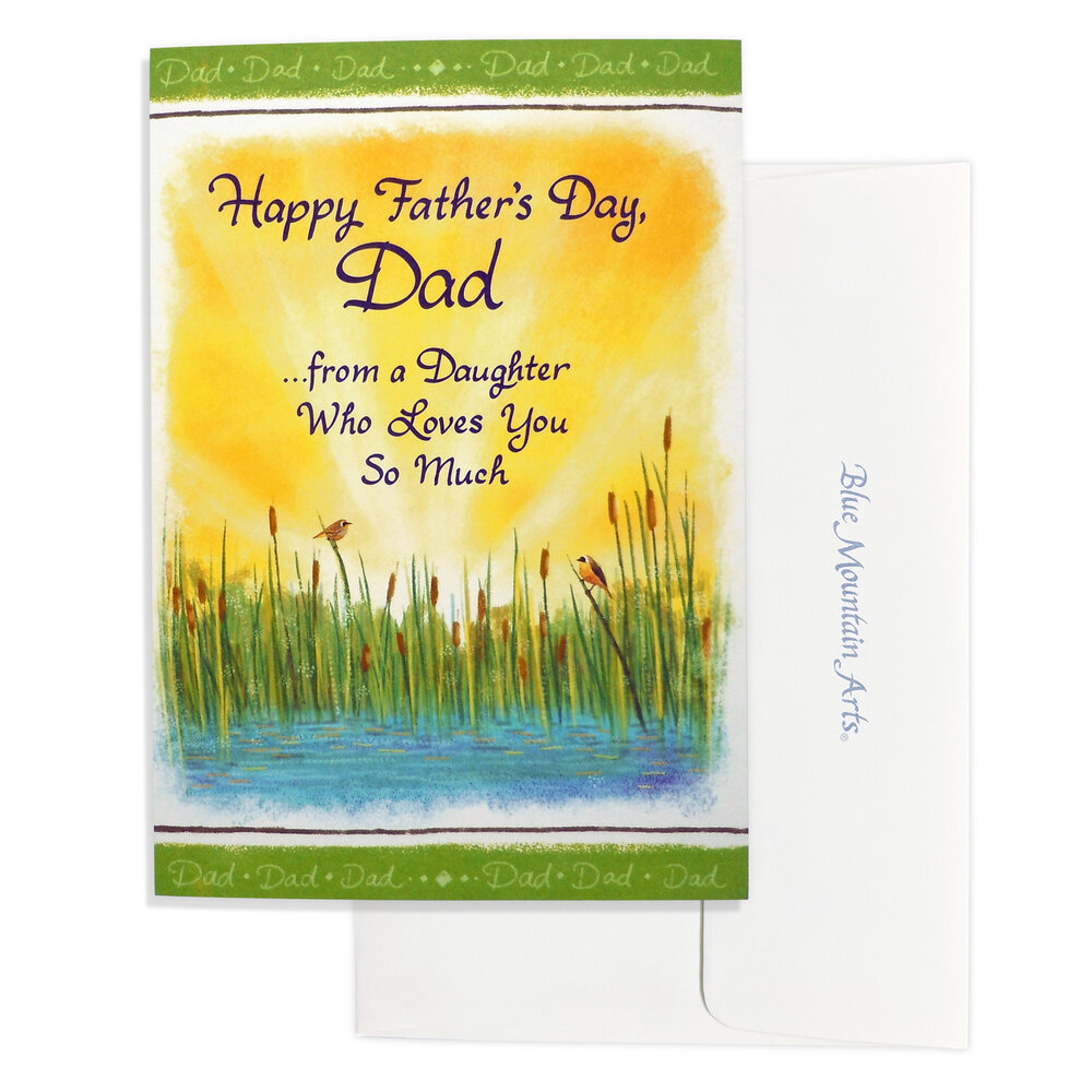 “Happy Father's Day, Dad …from a Daughter Who Loves You So ...