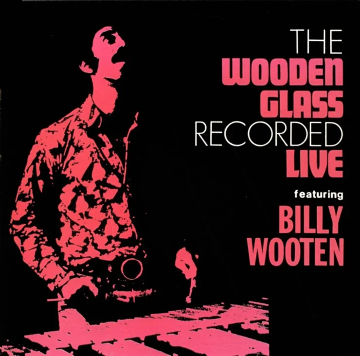 The Wooden Glass — Billy Wooten Music