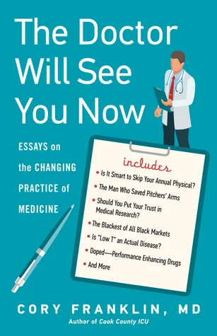 September Williams Author of 'Chasing Mercury' Reviews Cory Franklin's new book 'The Doctor Will See You Now'