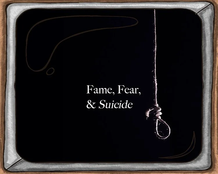 Fame fear suicide.jpg