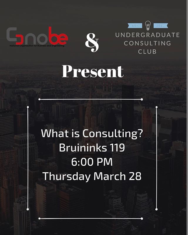 Come join us tonight! UCC and NOBE are hosting a &ldquo;What Is Consulting&rdquo; seminar. 
The goal of this seminar is to demystify the consulting internship by hearing from current UMN students who have previously served as summer consulting intern