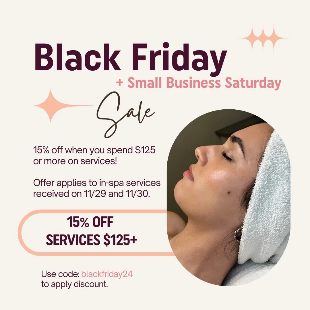 Appointments are filling up fast! Don't wait to book your services for Black Friday or Small Business Saturday. SAVE 15% off combined services of $125 or more! 

Our largest service discount of the year 🙌