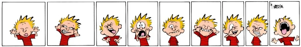 We all are Calvin at some or the other level. But most of us forget.