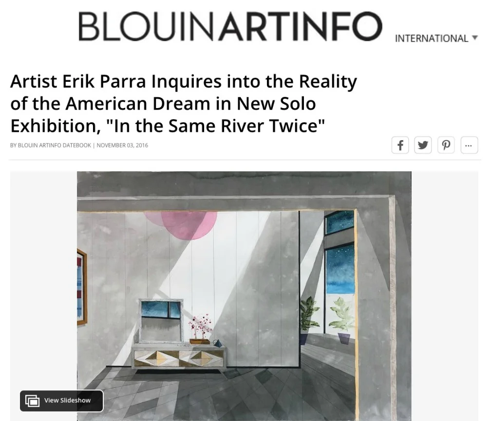 BLOUIN ART INFO Artist Erik Parra Inquires into the Reality of the American Dream in New Solo Exhibition, "Into the Same River Twice"