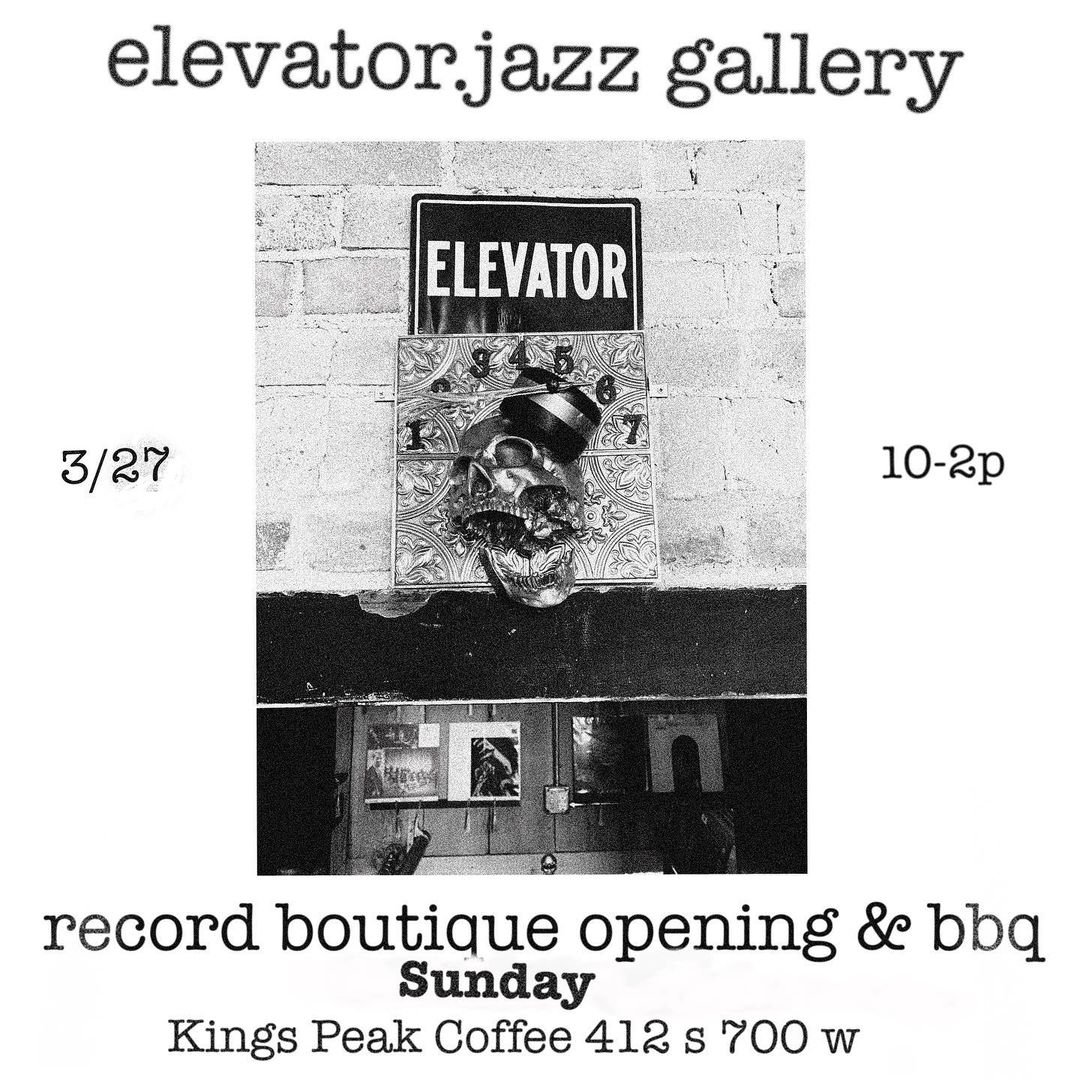 Elevator Jazz Gallery Grand Opening