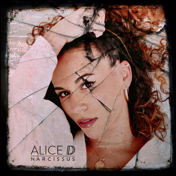 Alice D - Narcissus 1. More 2 U 2. Favourite 3. No Pressure 4. Mama Said 5. Ride or Die Artwork: Nick Dynan