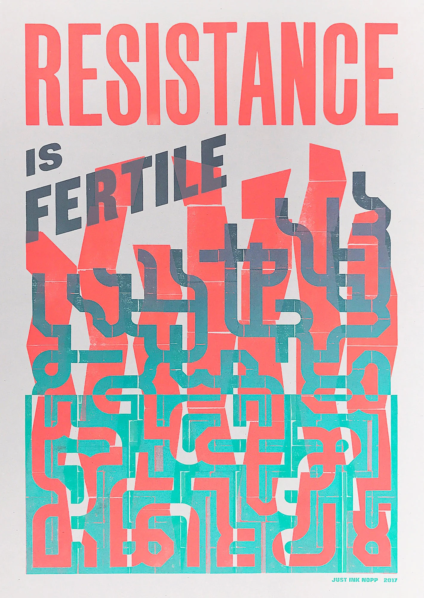 Resistance is Fertile letterpress poster