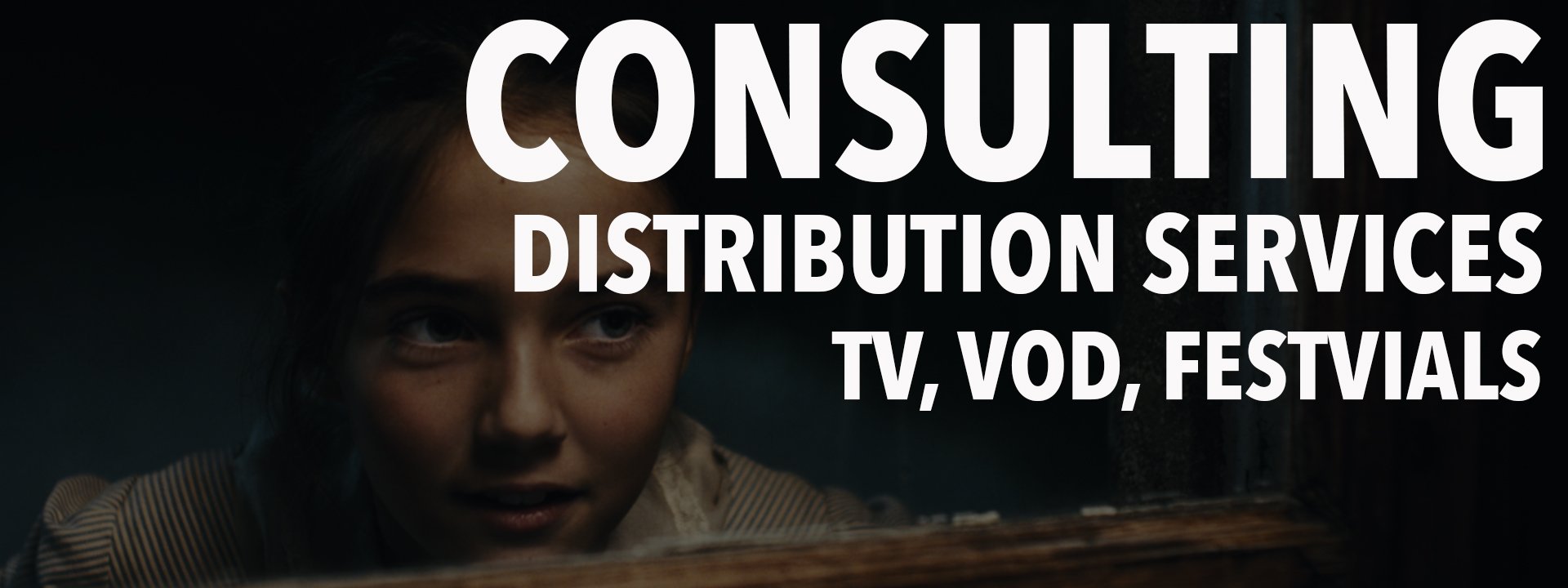TV/ VOD/ Festival Distribution Consulting — 7 Palms Entertainment, LLC