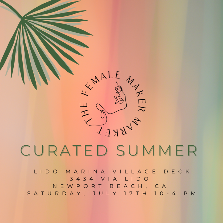 The Female Maker Market: Curated Summer — Lido Marina Village