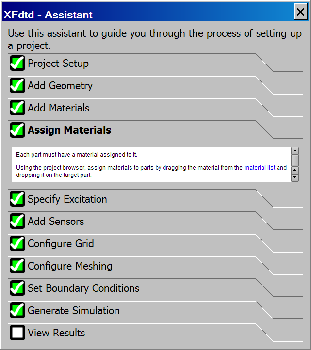 XF's Assistant is a step-by-step guide that speeds the learning curve for new users.