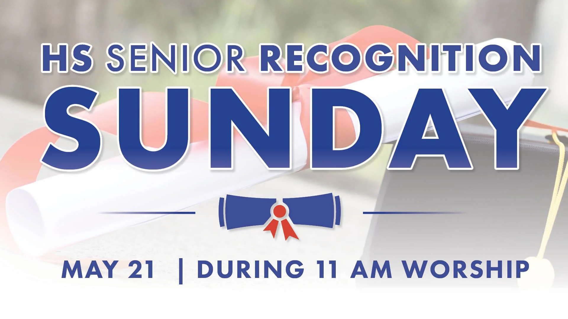 HS Senior Recognition Sunday
