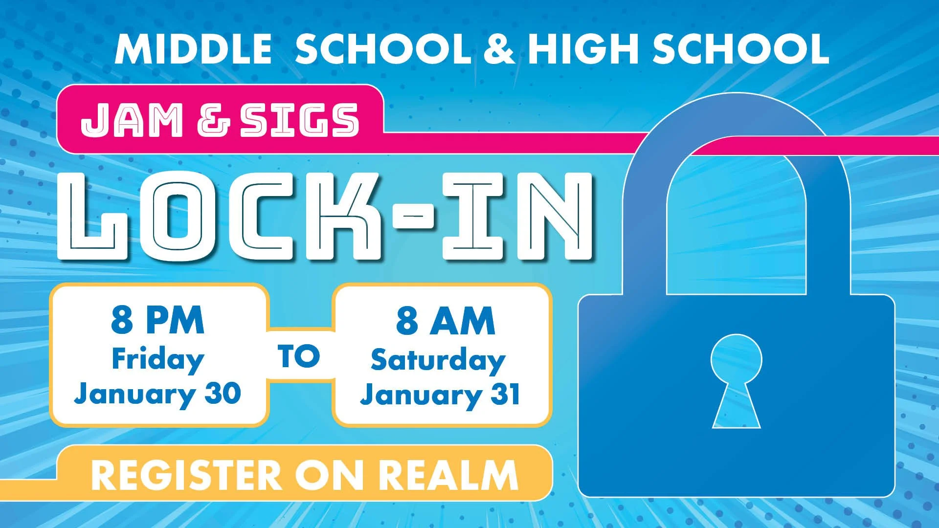 Jam and Sigs Lock-In