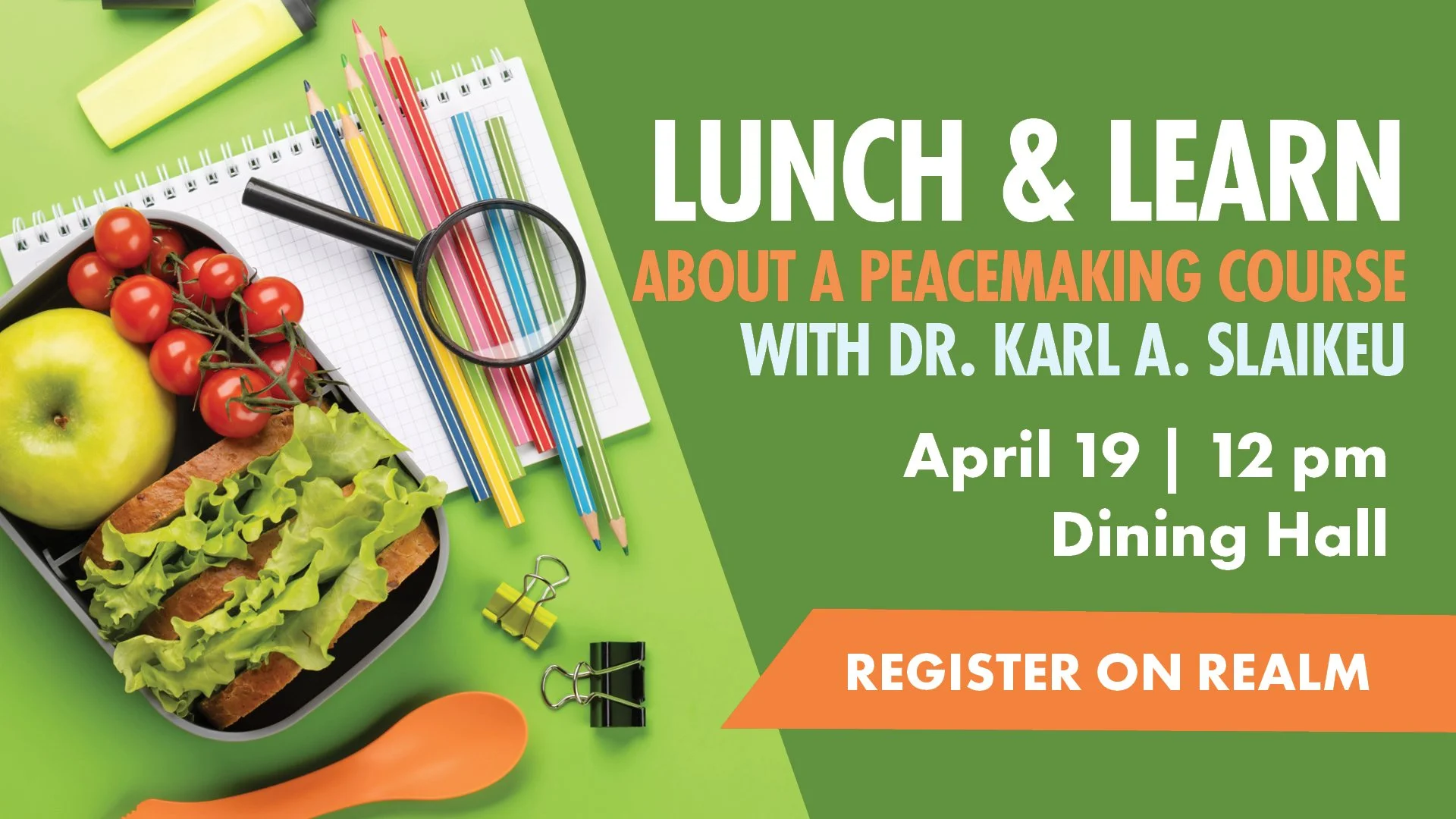 Lunch and Learn About A Peacemaking Course with Dr. Karl A. Slaikeu
