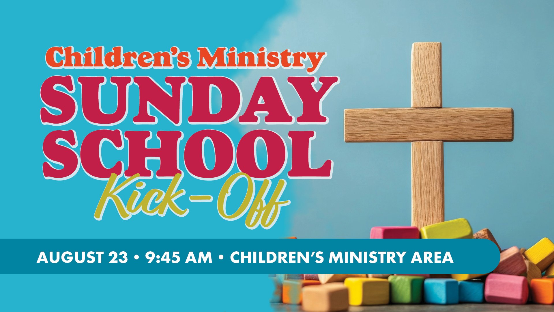 Children's Ministry Sunday School Kick-Off