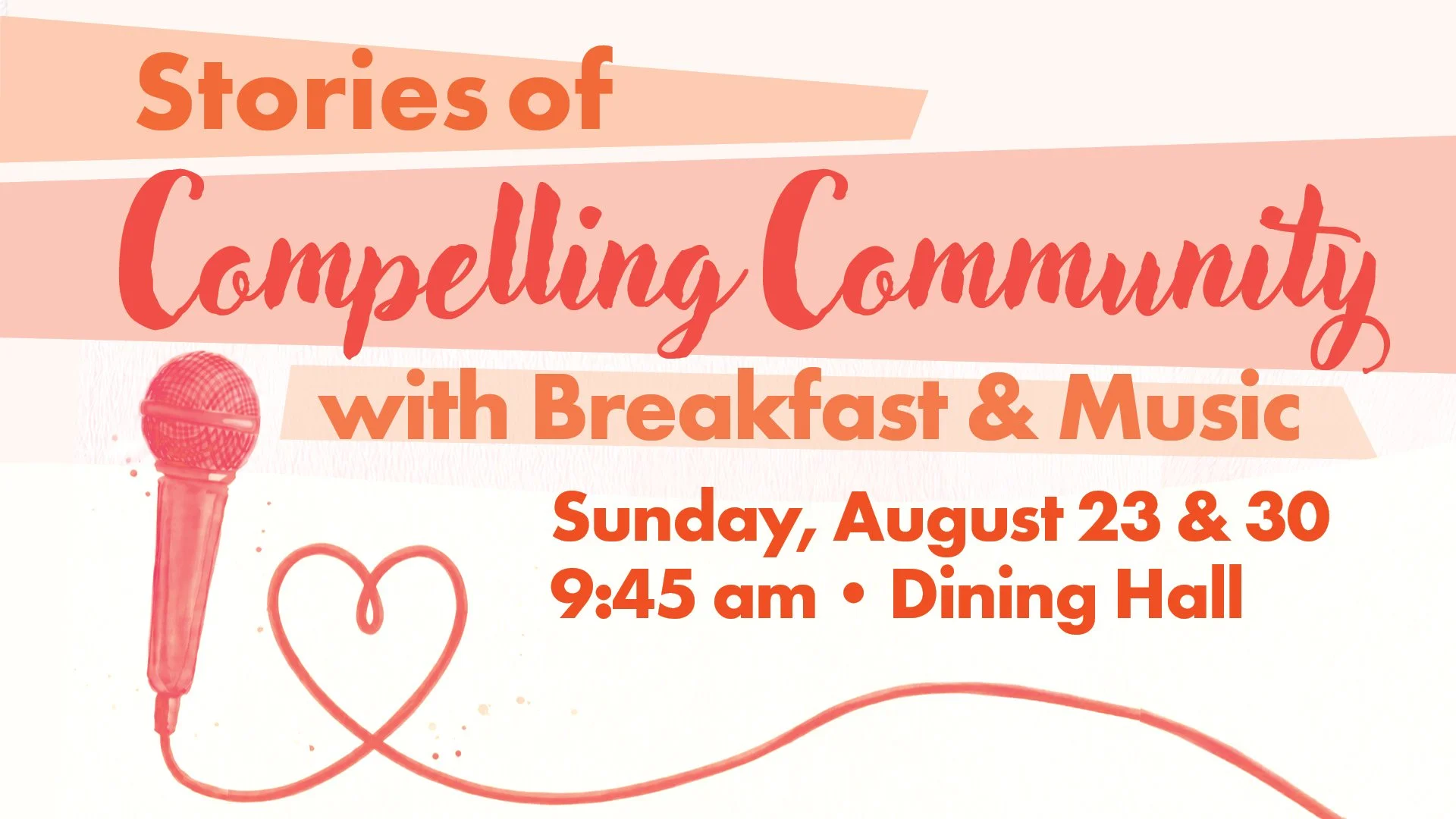 Stories of Compelling Community