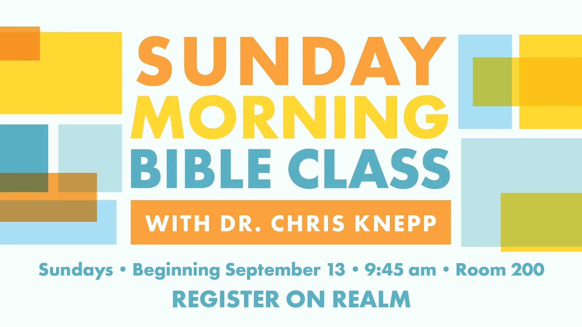 Sunday Morning Bible Class﻿ with Dr. Chris Knepp﻿