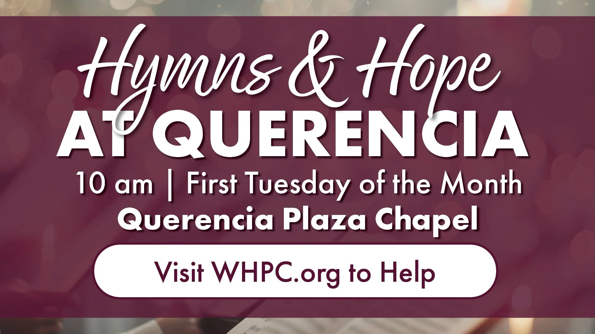 Hymns and Hope at Querencia
