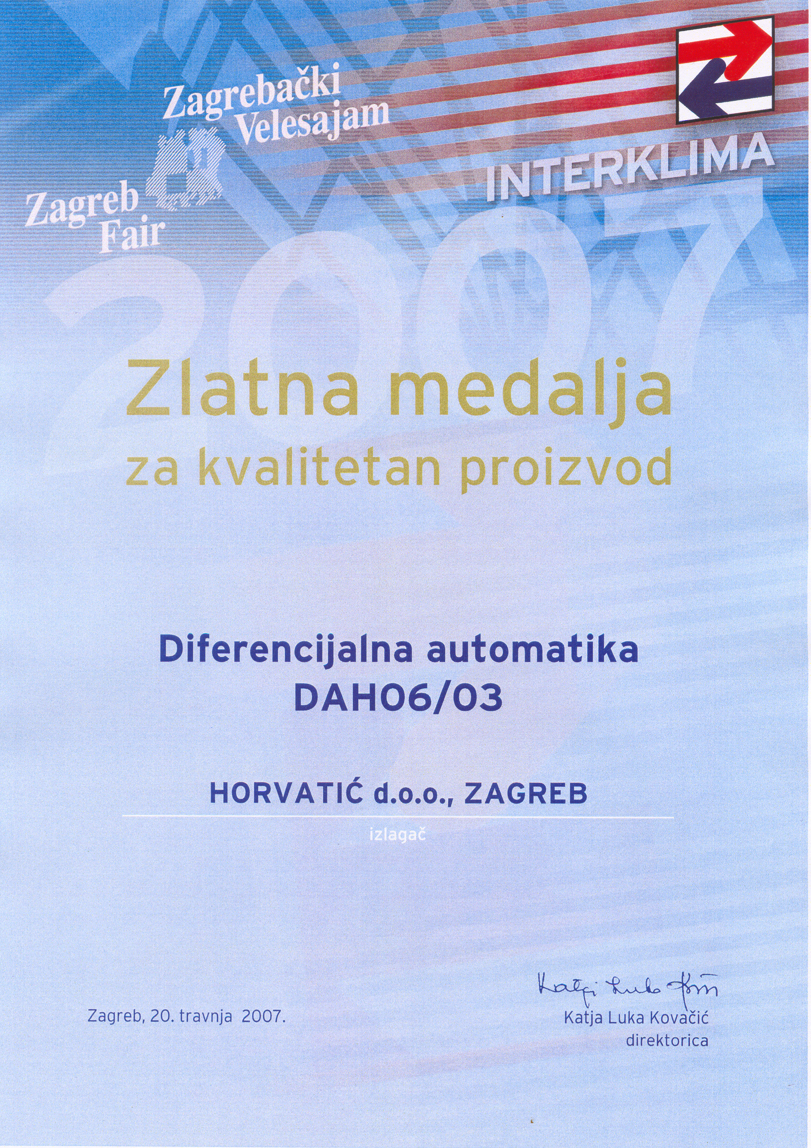 Zlatna medalja na sajmu Interklima 2007. godine.