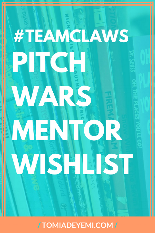 #TEAMCLAWS PITCH WARS WISHLIST 